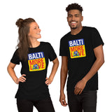 BaltiMore to Love, Short-Sleeve Unisex T-Shirt